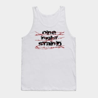 one night stand Tank Top